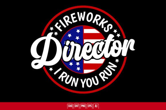 Download Fireworks Director I Run You Run T-shirt - Run Collection